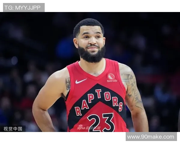 弗雷德范弗利特如何在NBA赛场上展现领袖风范与个人魅力